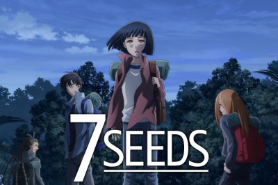 7SEEDS Animesi Haziran Ayına Ertelendi